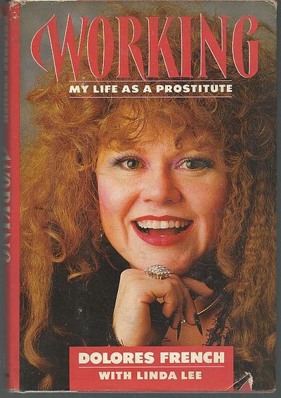 WORKING My Life As a Prostitute