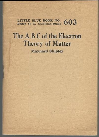 A B C OF THE ELECTRON THEORY OF MATTER