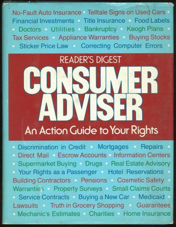 CONSUMER ADVISER An Action Guide to Your Rights