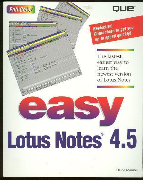EASY LOTUS NOTES 4.5