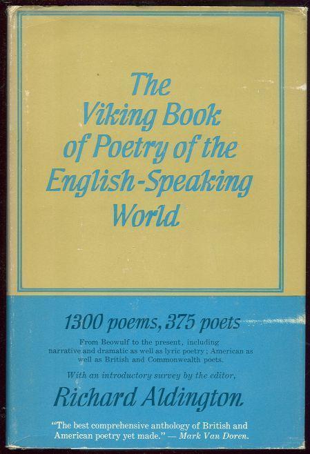 VIKING BOOK OF POETRY OF THE ENGLISH SPEAKING WORLD Volume I