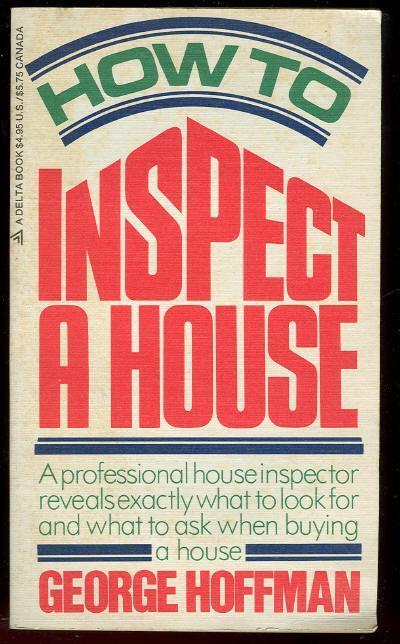 HOW TO INSPECT A HOUSE