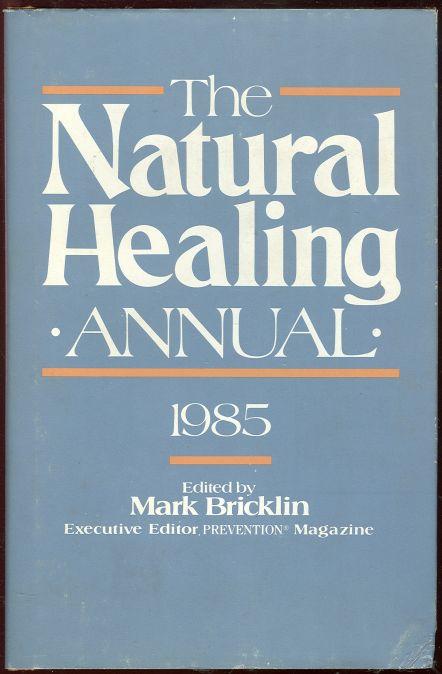 NATURAL HEALING ANNUAL 1985