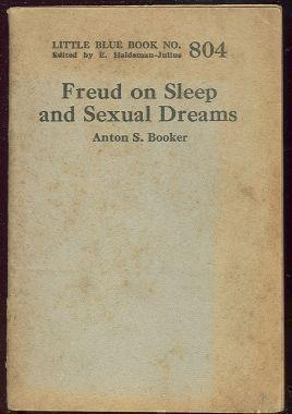 FREUD ON SLEEP AND SEXUAL DREAMS