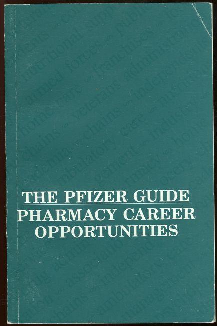 PFIZER GUIDE Pharmacy Career Opportunities