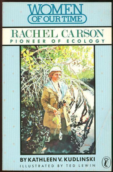 RACHEL CARSON Pioneer of Ecology