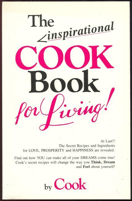 INSPIRATIONAL COOK BOOK FOR LIVING