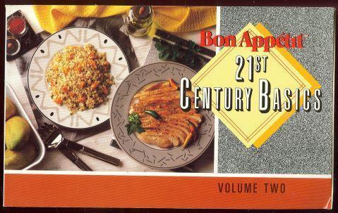 21ST CENTURY BASICS Volume Two Techniques and Recipes