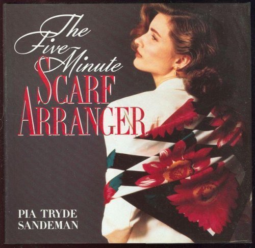 FIVE-MINUTE SCARF ARRANGER