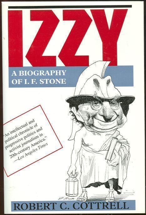 IZZY A Biography of I. F. Stone