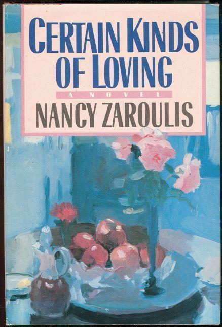 CERTAIN KINDS OF LOVING