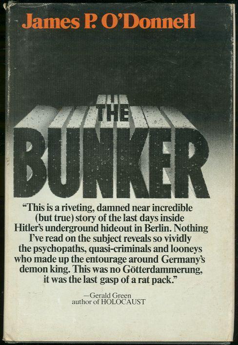 BUNKER The History of the Reich Chancellery Group