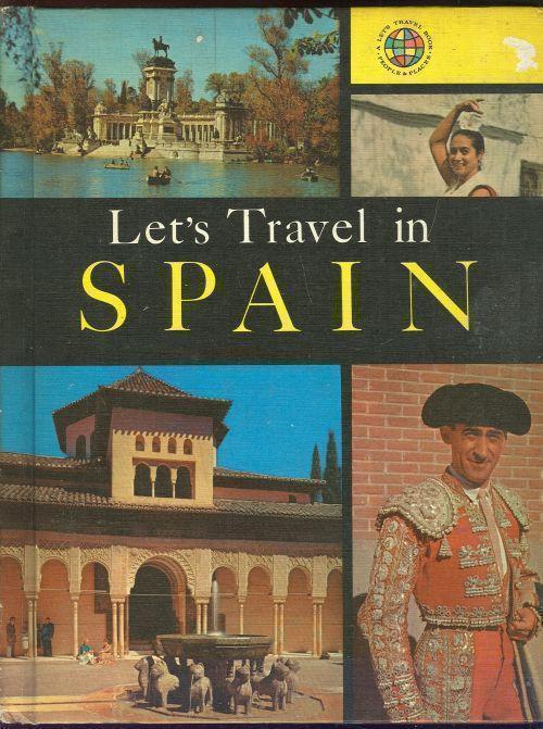 LET'S TRAVEL IN SPAIN