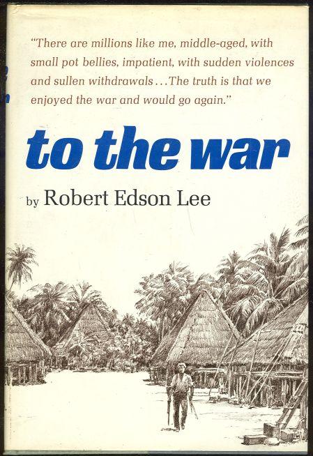 TO THE WAR