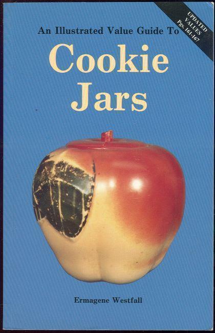 ILLUSTRATED VALUE GUIDE TO COOKIE JARS