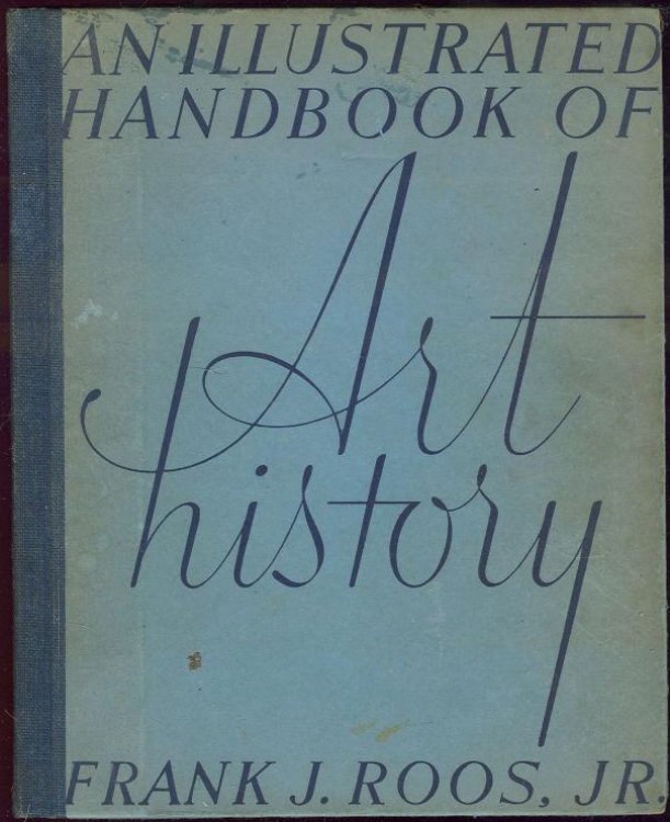 ILLUSTRATED HANDBOOK OF ART HISTORY