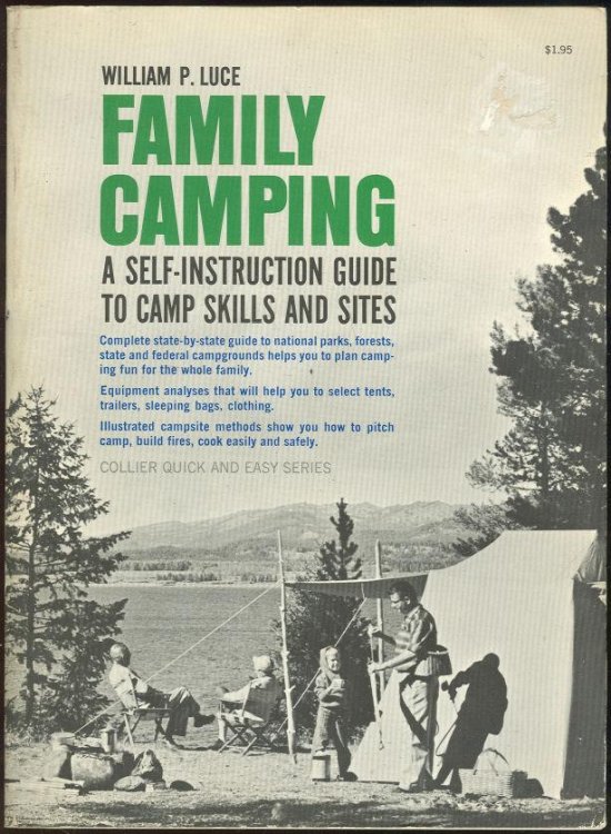 FAMILY CAMPING A Self Instruction Guide to Camp Skills and Sites