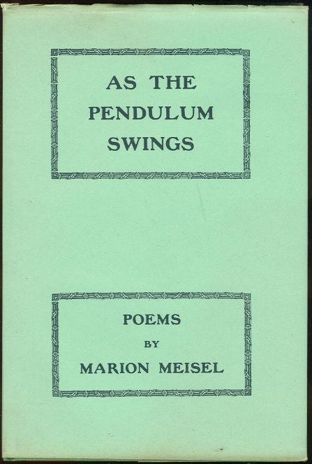 AS THE PENDULUM SWINGS Poems