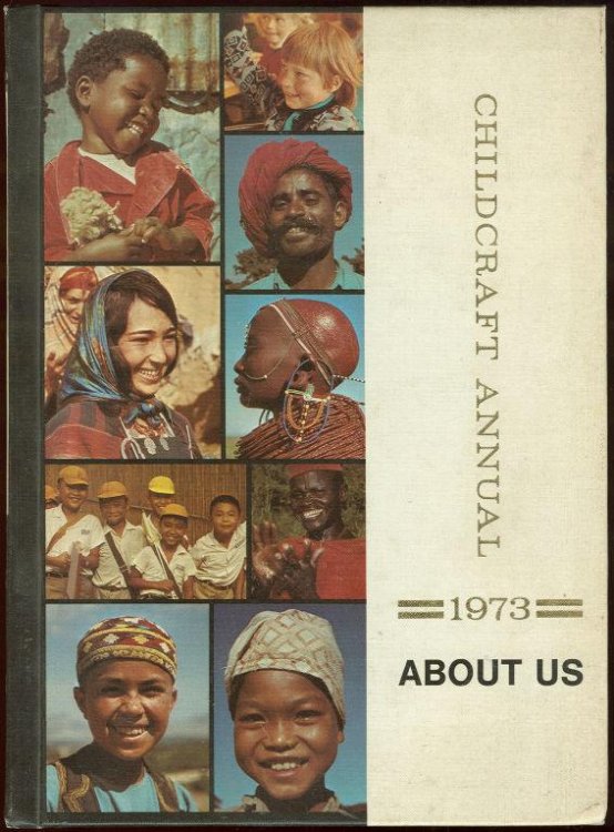CHILDCRAFT ANNUAL 1973 ABOUT US