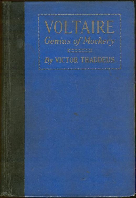 VOLTAIRE Genius of Mockery