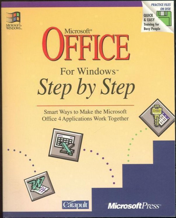MICROSOFT OFFICE FOR WINDOWS STEP BY STEP: VERSION 4.3