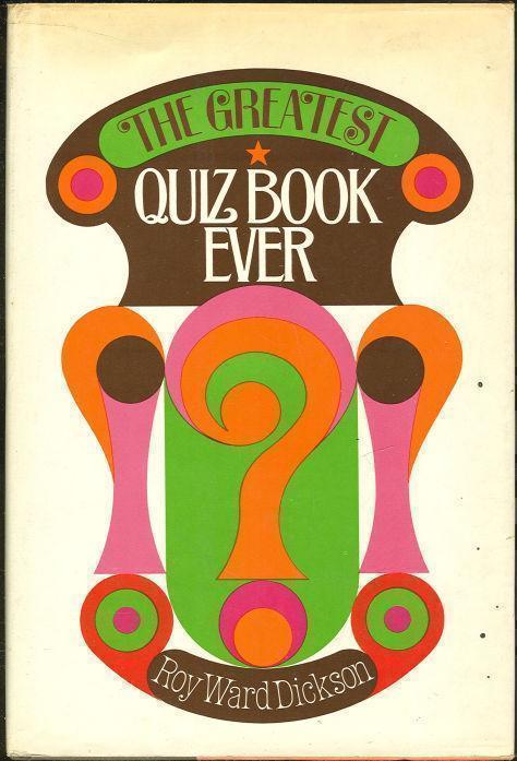 GREATEST QUIZ BOOK EVER