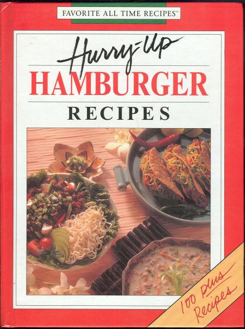 HURRY-UP-HAMBURGER RECIPES