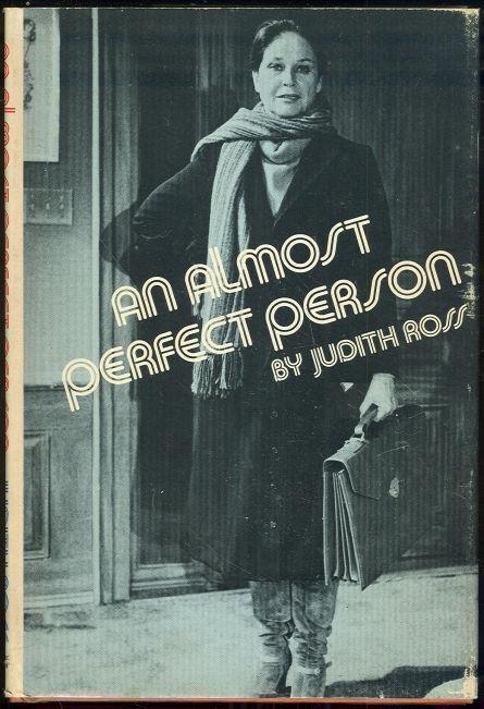 ALMOST PERFECT PERSON A Comedy