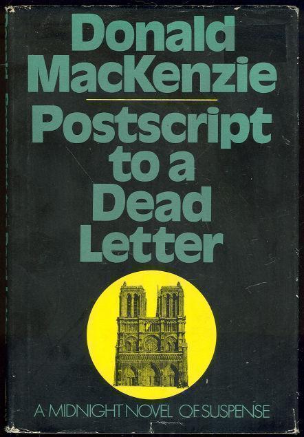 POSTSCRIPT TO A DEAD LETTER