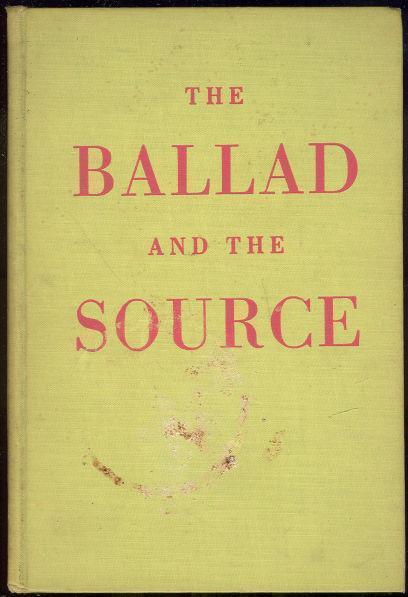BALLAD AND THE SOURCE