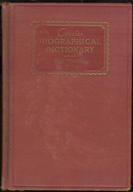 CONCISE BIOGRAPHICAL DICTIONARY