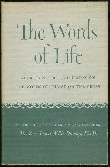 WORDS OF LIFE Addresses for Good Friday on the Words of Christ on the Cross