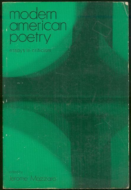 MODERN AMERICAN POETRY Essays in Criticism