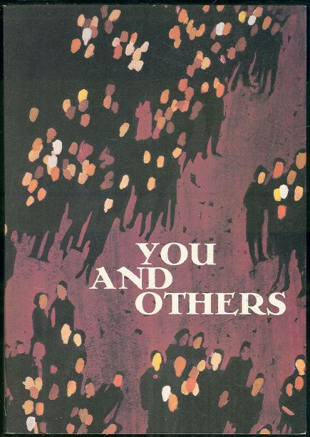YOU AND OTHERS