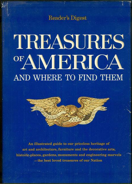 TREASURES OF AMERICA AND WHERE TO FIND THEM