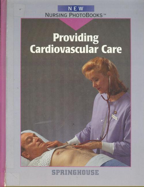 PROVIDING CARDIOVASCULAR CARE