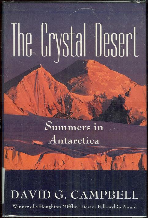 CRYSTAL DESERT Summers in Antarctica