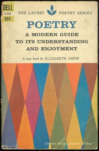 POETRY A Modern Guide to its Understanding and Enjoyment