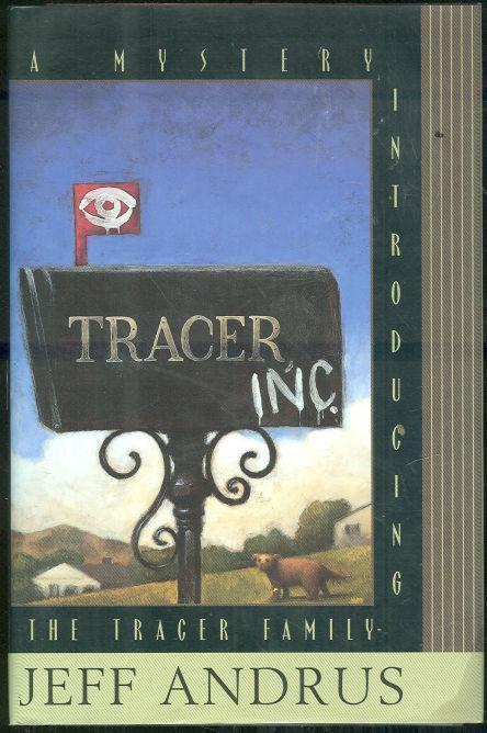 TRACER, INC A Mystery Introducing the Tracer Family