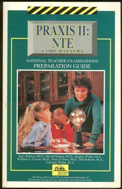 PRAXIS II NTE National Teachers Examinations Preparation Guide