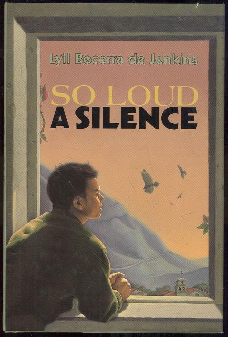 SO LOUD A SILENCE