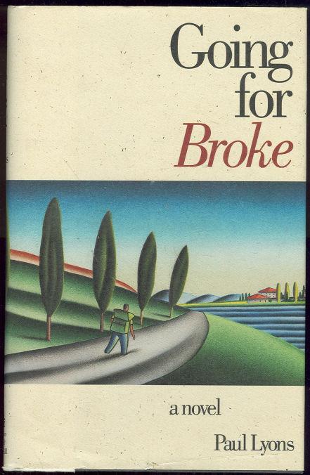 GOING FOR BROKE
