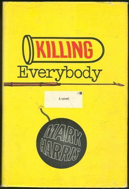 KILLING EVERYBODY