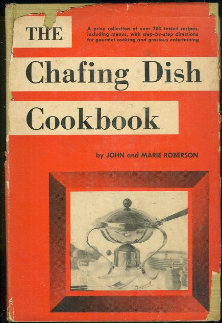 CHAFING DISH COOKBOOK