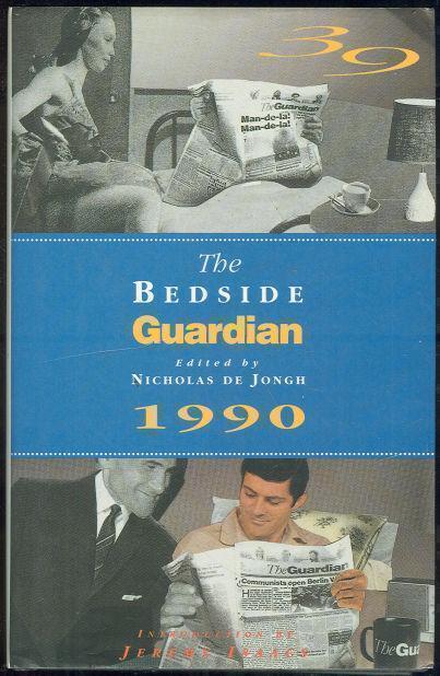 BEDSIDE GUARDIAN 39 A Selection from the Guardian 1989-1990