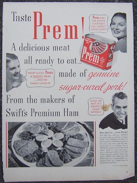 1940 PREM FROM SWIFT LIFE MAGAZINE ADVERTISMENT