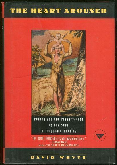 HEART AROUSED Poetry and the Preservation of the Soul