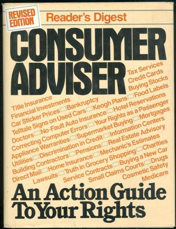 CONSUMER ADVISER An Action Guide to Your Rights