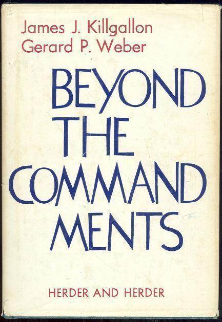 BEYOND THE COMMANDMENTS