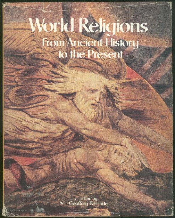 WORLD RELIGIONS From Ancient History to the Present